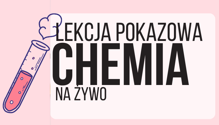 🧪 Darmowa lekcja pokazowa: Chemia do matury – zrozum, nie zakuj!