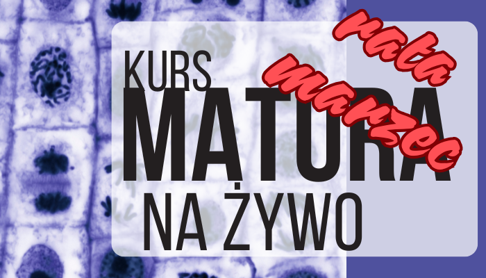 KURS CAŁOROCZNY BIOLOGIA RATA MARZEC