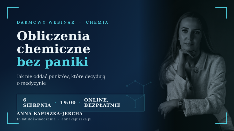 Obliczenia chemiczne bez paniki- jak nie oddać punktów, które decydują o medycynie
