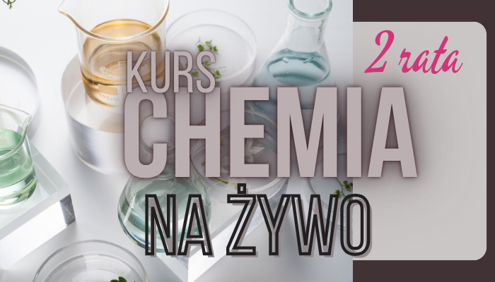 🌿 KURS CHEMIA 2026/2027 – OPŁATA PAŹDZIERNIK (2. RATA)